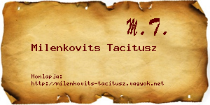 Milenkovits Tacitusz névjegykártya